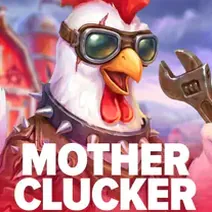 Motherclucker play